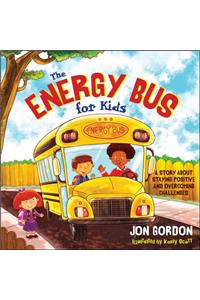 The Energy Bus for Kids