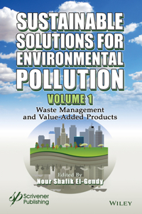 Sustainable Solutions for Environmental Pollution, Volume 1