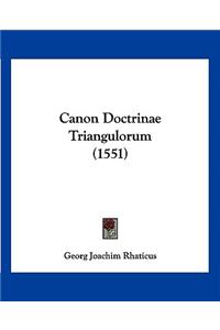 Canon Doctrinae Triangulorum (1551)