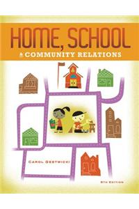 Cengage Advantage Books: Home, School, and Community Relations
