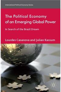 Political Economy of an Emerging Global Power