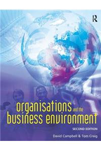 Organisations and the Business Environment