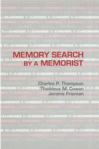 Memory Search by a Memorist