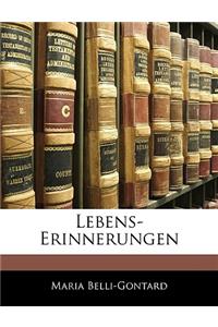 Lebens-Erinnerungen