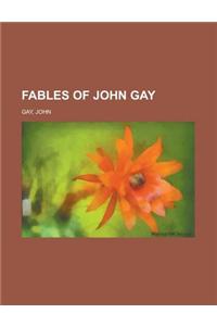 Fables of John Gay