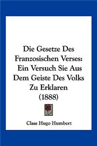 Die Gesetze Des Franzosischen Verses