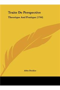 Traite de Perspective: Theorique and Pratique (1744)