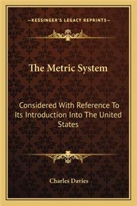 Metric System