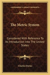 Metric System