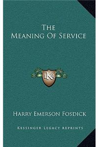 The Meaning of Service