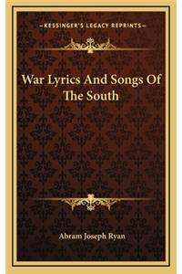 War Lyrics and Songs of the South