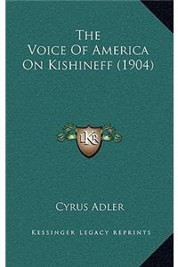 The Voice of America on Kishineff (1904)