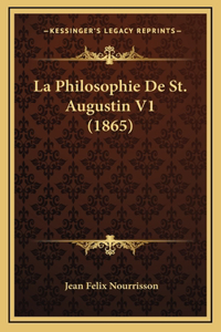 La Philosophie De St. Augustin V1 (1865)