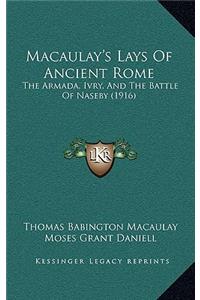 Macaulay's Lays Of Ancient Rome