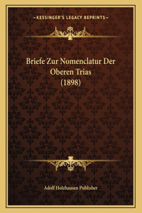 Briefe Zur Nomenclatur Der Oberen Trias (1898)