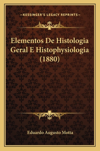 Elementos De Histologia Geral E Histophysiologia (1880)
