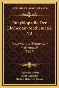 Encyklopadie Der Elementar-Mathematik V3