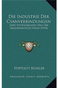 Die Industrie Der Cyanverbindungen
