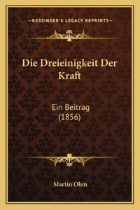 Dreieinigkeit Der Kraft