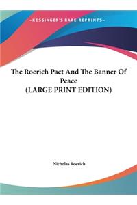 The Roerich Pact and the Banner of Peace