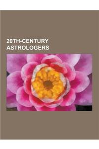 20th-Century Astrologers