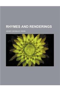 Rhymes and Renderings