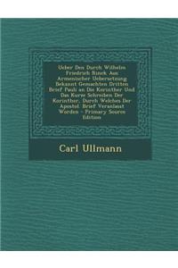 Ueber Den Durch Wilhelm Friedrich Rinck Aus Armenischer Uebersetzung Bekannt Gemachten Dritten Brief Pauli an Die Korinther Und Das Kurze Schreiben de