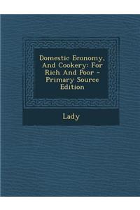 Domestic Economy, and Cookery