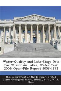 Water-Quality and Lake-Stage Data for Wisconsin Lakes, Water Year 2006