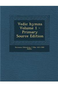 Vedic Hymns Volume 1