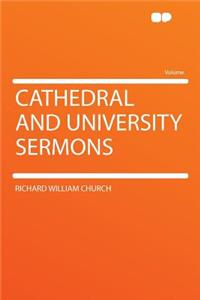 Cathedral and University Sermons