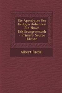 Die Apocalypse Des Heiligen Johannes