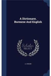 Dictionary, Burmese And English