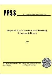 Single-Sex Versus Coeducational Schooling