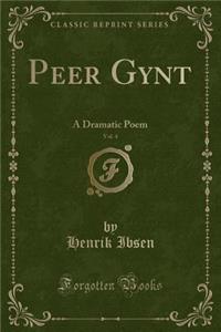 Peer Gynt, Vol. 4