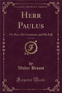 Herr Paulus, Vol. 3 of 3
