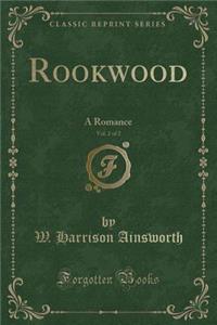 Rookwood, Vol. 2 of 2