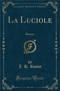 La Luciole
