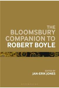 Bloomsbury Companion to Robert Boyle