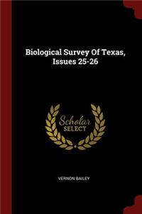 Biological Survey of Texas, Issues 25-26
