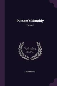 Putnam's Monthly; Volume 6