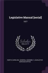 Legislative Manual [serial]