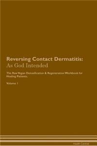 Reversing Contact Dermatitis