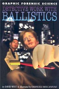 Detective Work with Ballistics