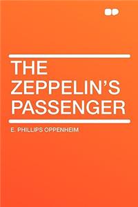 The Zeppelin's Passenger
