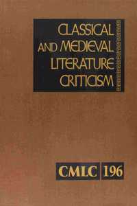 Classical and Medieval Literature Criticism