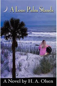 A Lone Palm Stands