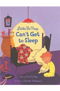 Little Bo Peep Can't Get to Sleep