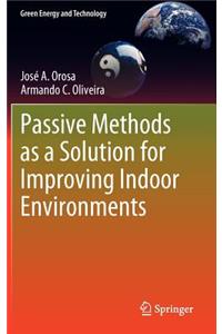 Passive Methods as a Solution for Improving Indoor Environments