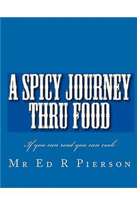 Spicy Journey Thru Food